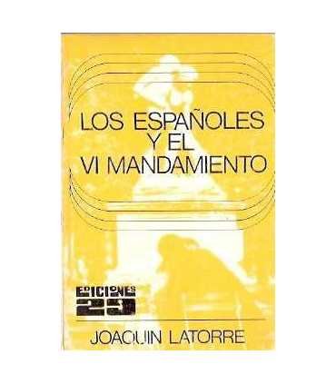 Los españoles y el VI mandamiento