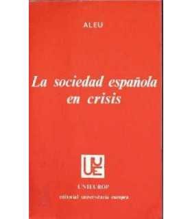 La sociedad española en crisis