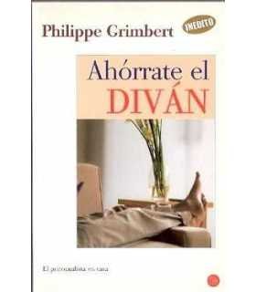 Ahórrate el diván. El psicoanalista en casa