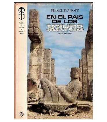 En el país de los Mayas