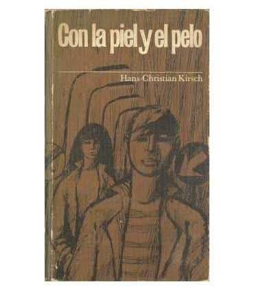 Con la piel y el pelo