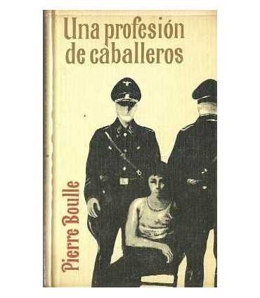 Una profesión de caballeros