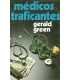 Médicos y traficantes