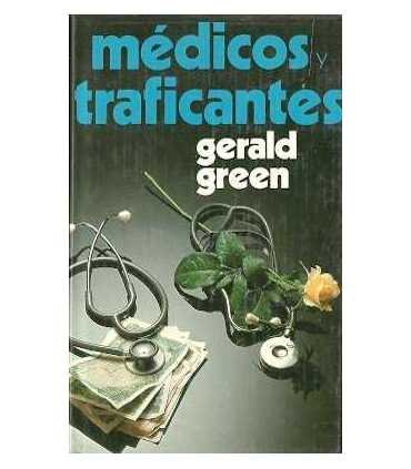 Médicos y traficantes