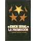 La Promoción (...y quisieron comerse el mundo)