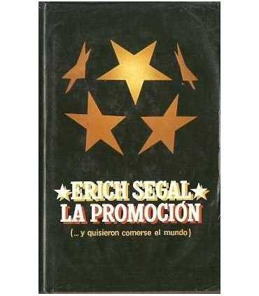 La Promoción (...y quisieron comerse el mundo)