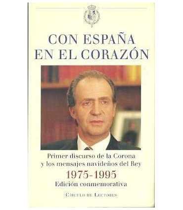 Con España en el corazón. Primer discurso de la co