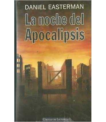 La noche del Apocalipsis