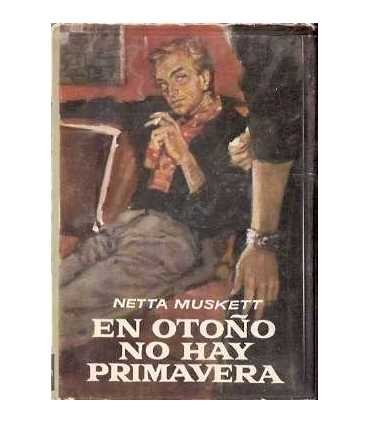 En otoño no hay primavera