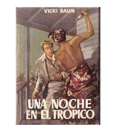 Una noche en el Trópico