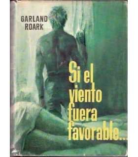 Si el viento fuera favorable