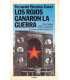 Los rojos ganaron la guerra