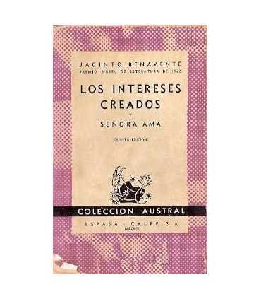 Los intereses creados. Señora ama