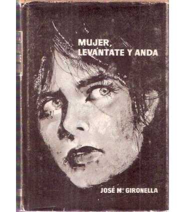 Mujer, levántate y anda