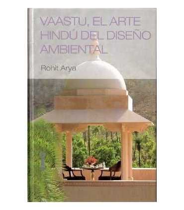 Vaastu, el arte hindú del diseño ambiental