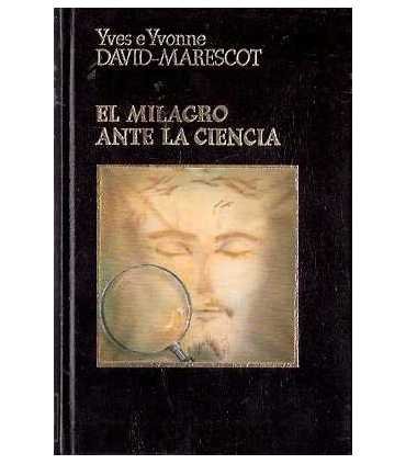 El milagro ante la ciencia