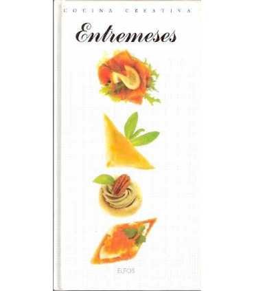 Cocina creativa: Entremeses