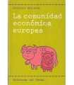 La Comunidad Económica Europea