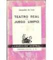 Teatro real. Juego límpio