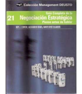 Guía Completa de la Negociación Estratégica. Piens