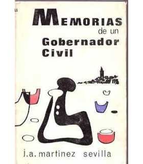 Memorias de un Gobernador Civil