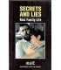 Secrets and lies. Real family life