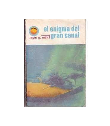 El enigma del gran canal