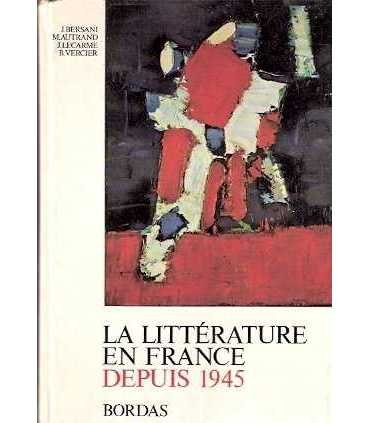 La literature en France depuis 1945