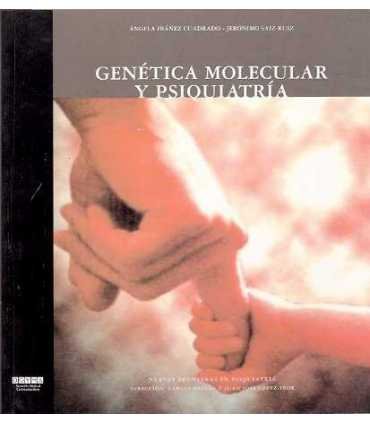 Genética molecular y psiquiatría