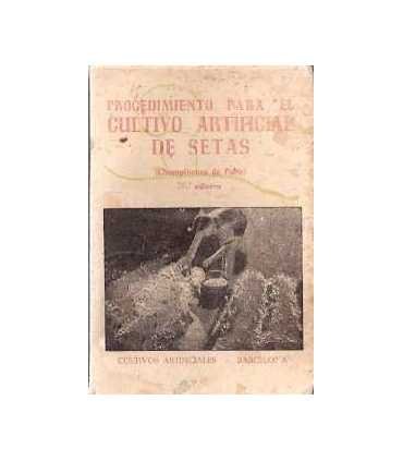 Procedimiento para el cultivo artificial de setas