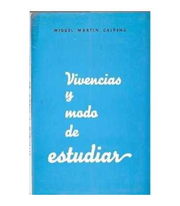 Vivencias y modo de estudiar