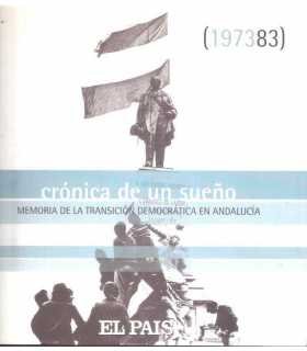 Crónica de un sueño. Memoria de la transición demo