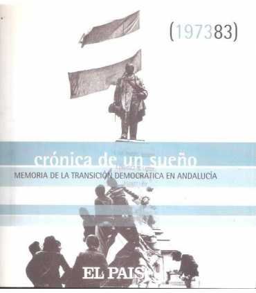 Crónica de un sueño. Memoria de la transición demo