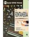La Fontanería. Materiales, técnicas, aplicaciones