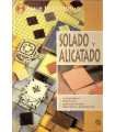 Solado y alicatado. Materiales, técnicas, aplicaci