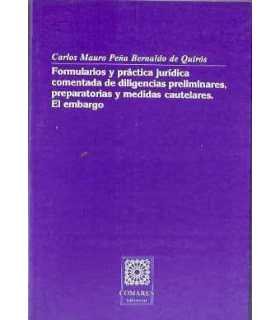 Formularios y práctica jurídica comentada de dilig