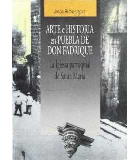 Arte e Historia en Puebla de Don Fadrique. La Igle