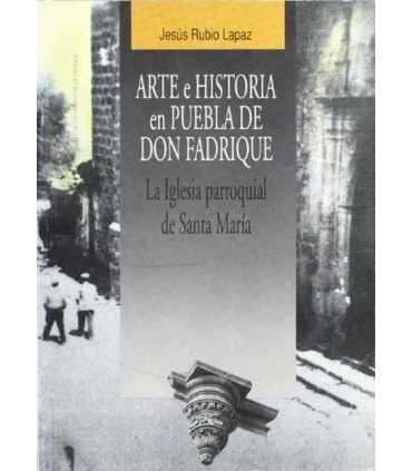 Arte e Historia en Puebla de Don Fadrique. La Igle
