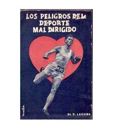 Los peligros del deporte mal dirigido