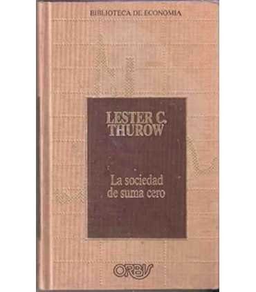 La sociedad de suma cero