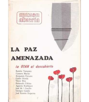 La Paz amenazada. La Otan al descubierto