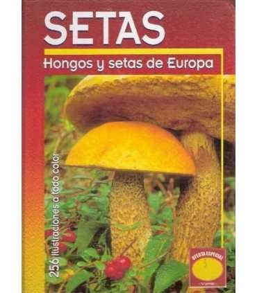 Setas. Hongos y setas de Europa