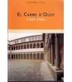 El Carme d´Olot (1565-1965)