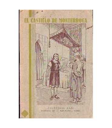 El castillo de Monterroca