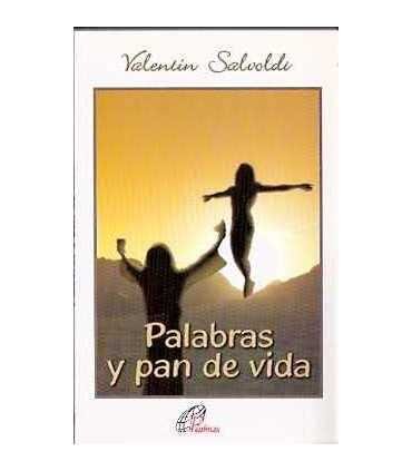 Palabras y pan de vida