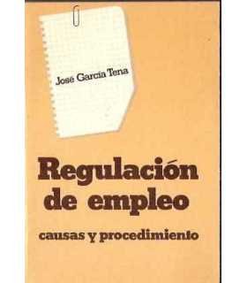 Regulación de Empleo, causas y procedimiento
