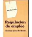 Regulación de Empleo, causas y procedimiento