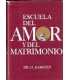 Escuela del amor y del matrimonio