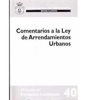 Comentarios a la Ley de Arrendamientos Urbanos