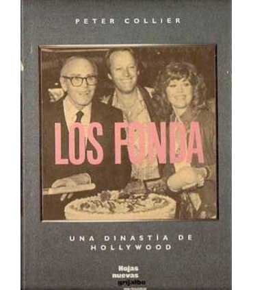 Los Fonda. Una dinastía de Hollywood